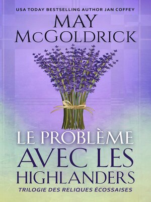 cover image of Le Problème Avec les Highlanders